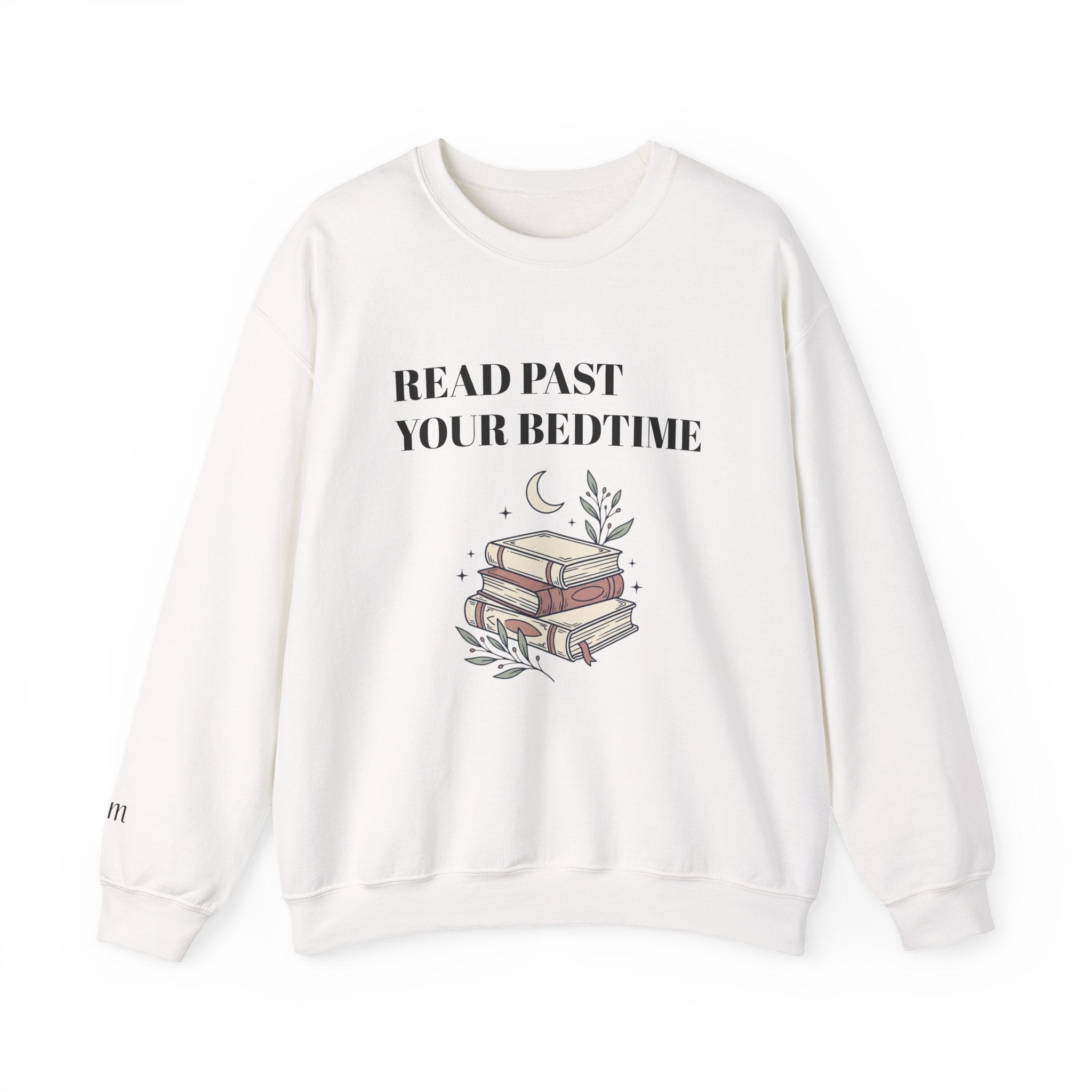 Read Past Your Bedtime Sweatshirt — Cozy Bookstack Crewneck for Readers